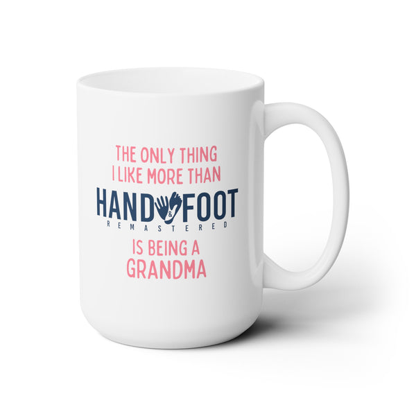 Being a Grandma 15oz Ceramic Mug