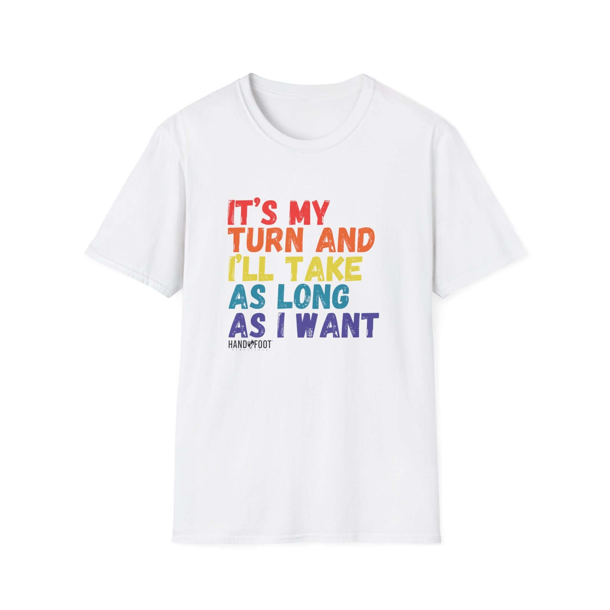 It's My Turn Softstyle T-Shirt
