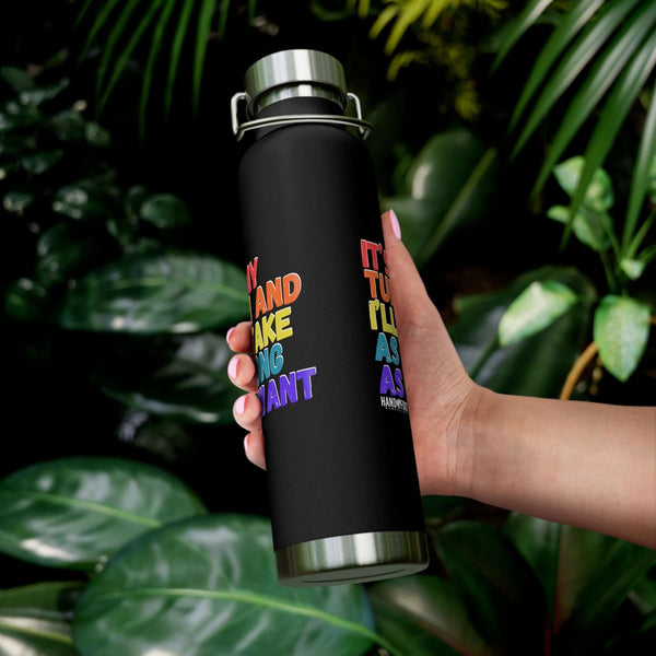 It's My Turn Vacuum Insulated Bottle, 22oz