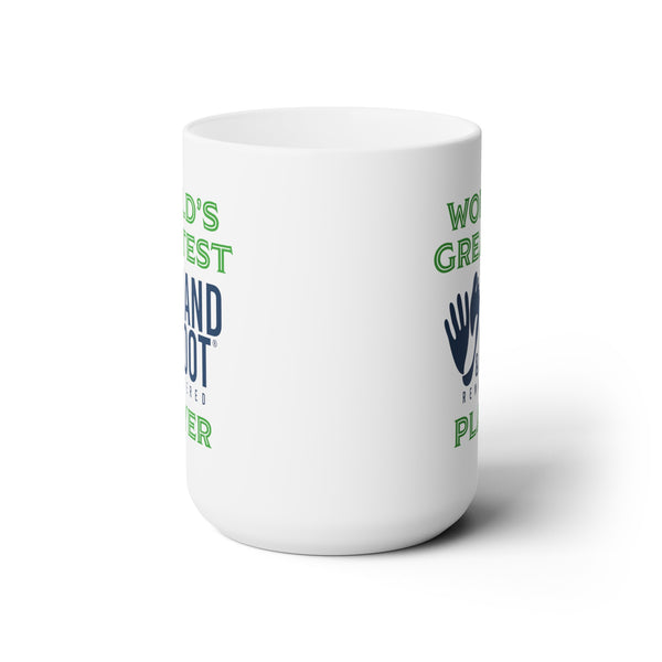 World's Greatest Hand & Foot Player 15oz Ceramic Mug
