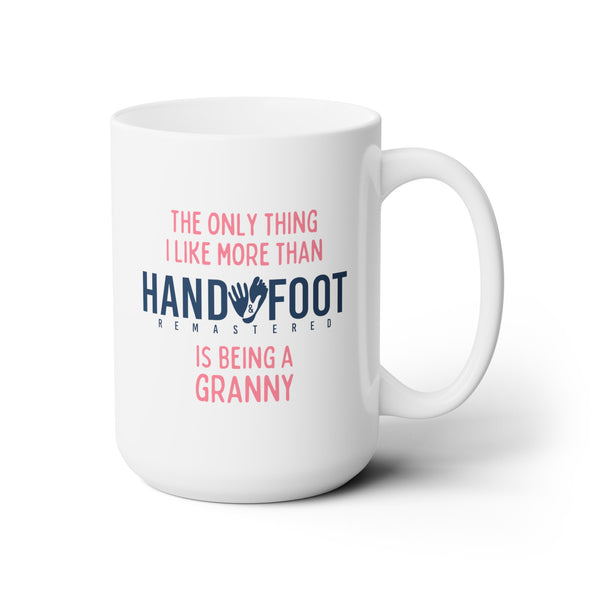 Being a Granny 15oz Ceramic Mug