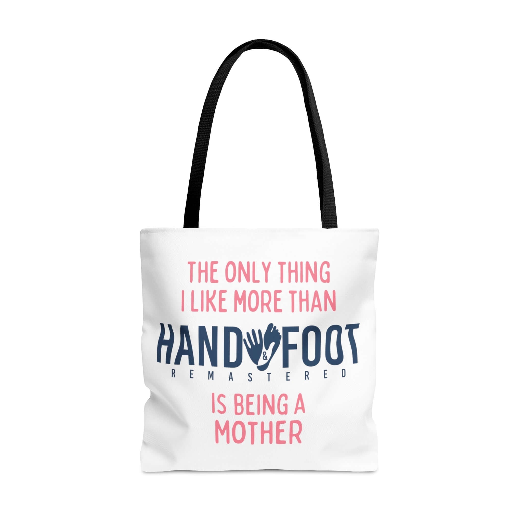 Being a Mother Hand & Foot Remastered Polyester Tote Bag - 2 Sizes