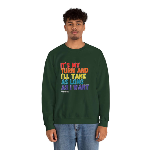 It's My Turn Unisex Heavy Blend™ Crewneck Sweatshirt